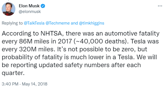 A tweet from Elon Musk saying one death per 320M miles (includes occupants, other vehicles, cyclists/peds). 